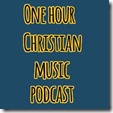 one-hour-christian-music-podcast